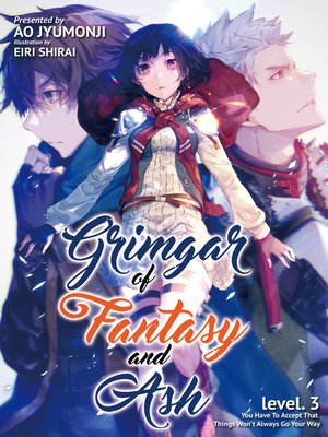 cover image of Grimgar of Fantasy and Ash, Volume 3